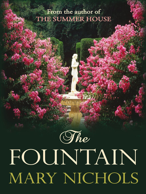 Title details for The Fountain by Mary Nichols - Available